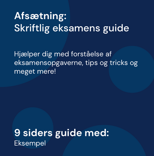 Skriftlig eksamensvejledning - Guide | Afsætning A